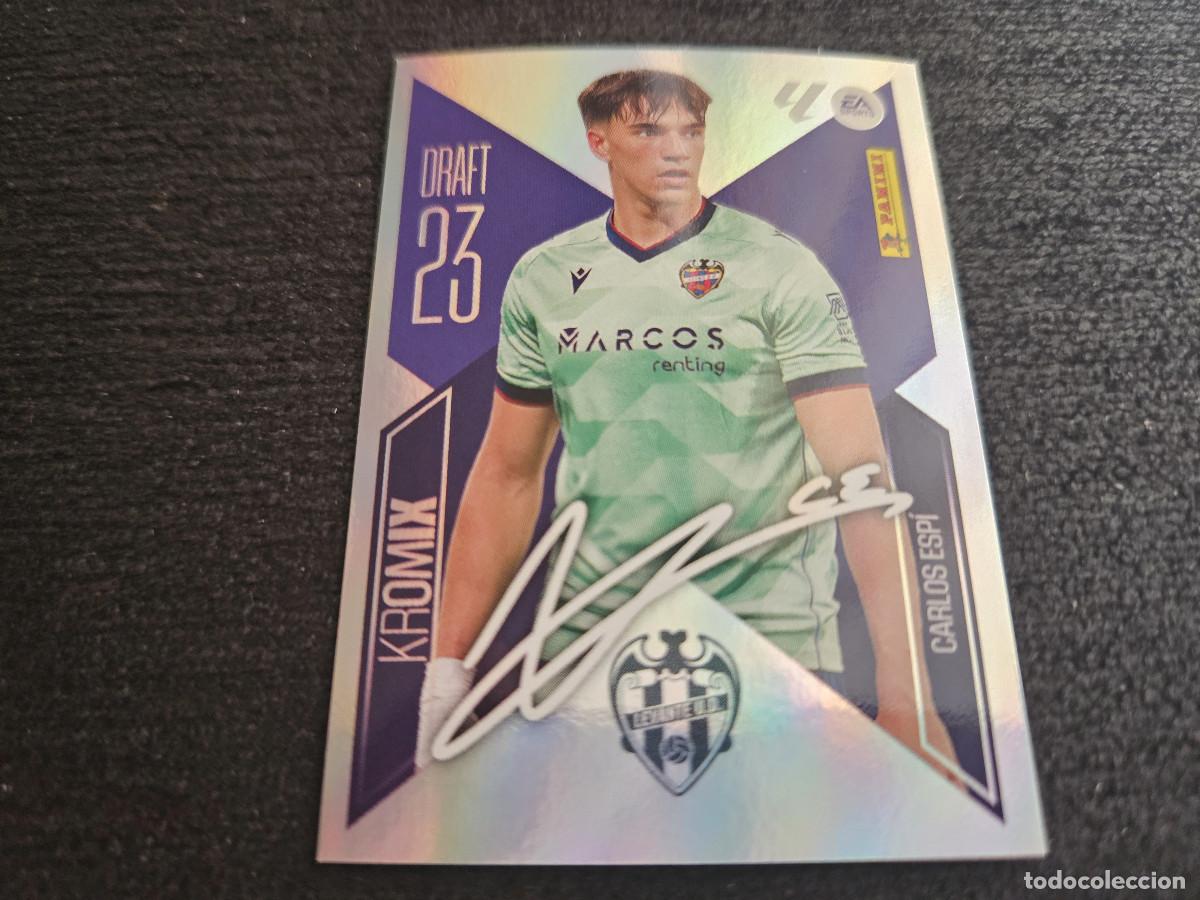 Cromos de f&uacute;tbol: LIGA ESTE 2026 2027 26 27 CARLOS ESP&Iacute; LEVANTE DRAFT KROMIX 23 N&ordm; 4