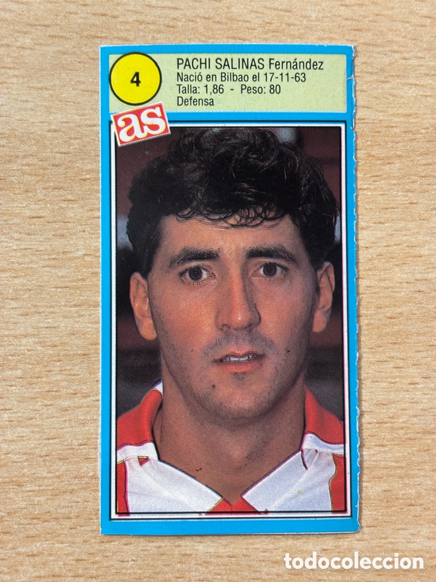 Cromos de f&uacute;tbol: # 4 Pachi Salinas Athletic Club de Bilbao Ases de la liga 90 91 sin pegar