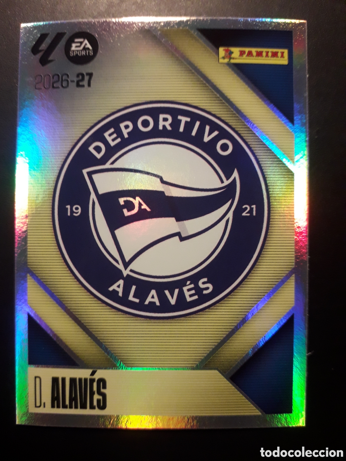 Cartes &agrave; collectionner de Football: ESCUDO ALAV&Eacute;S N&deg; 1 ED ESTE 2026 2027 26 27 SIN PEGAR PEDIDO M&Iacute;NIMO 3&euro;