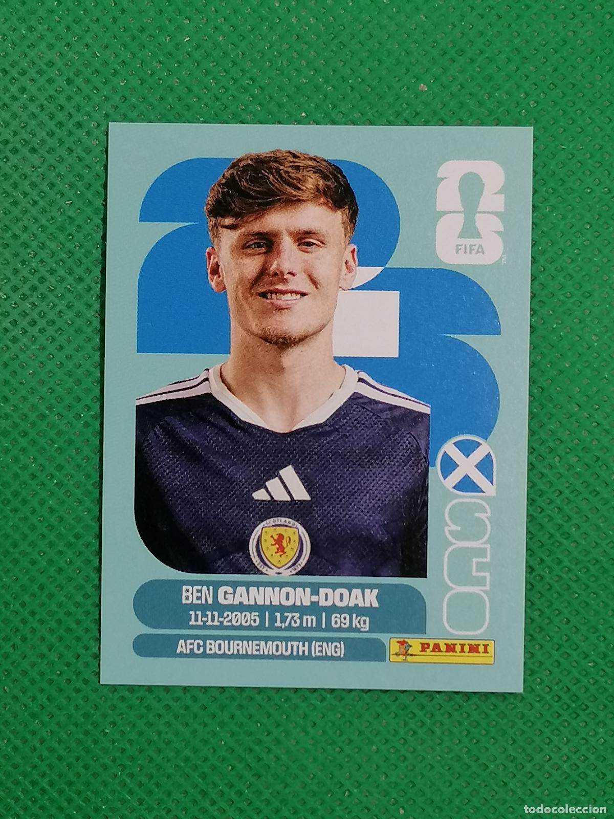 Cromos de f&uacute;tbol: SCO 20 SCO20 BEN GANNON DOAK ESCOCIA ⚽ PANINI FIFA MUNDIAL WORLD CUP 26 2026 STICKER ⚽