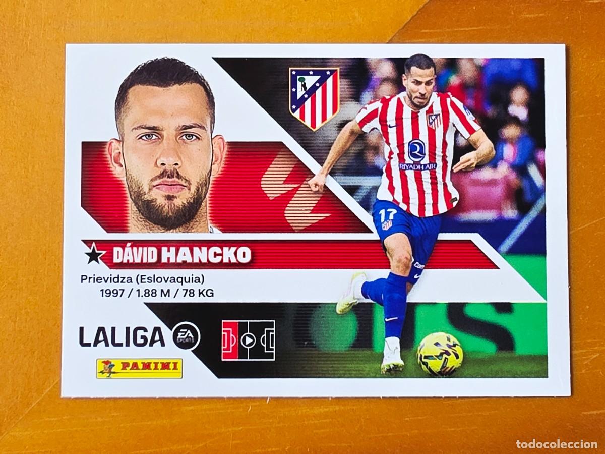 Cromos de f&uacute;tbol: 9 D&aacute;vid Hancko, Atl&eacute;tico de Madrid, Panini Ediciones Liga Este 2026 2027 26 27 sin pegar