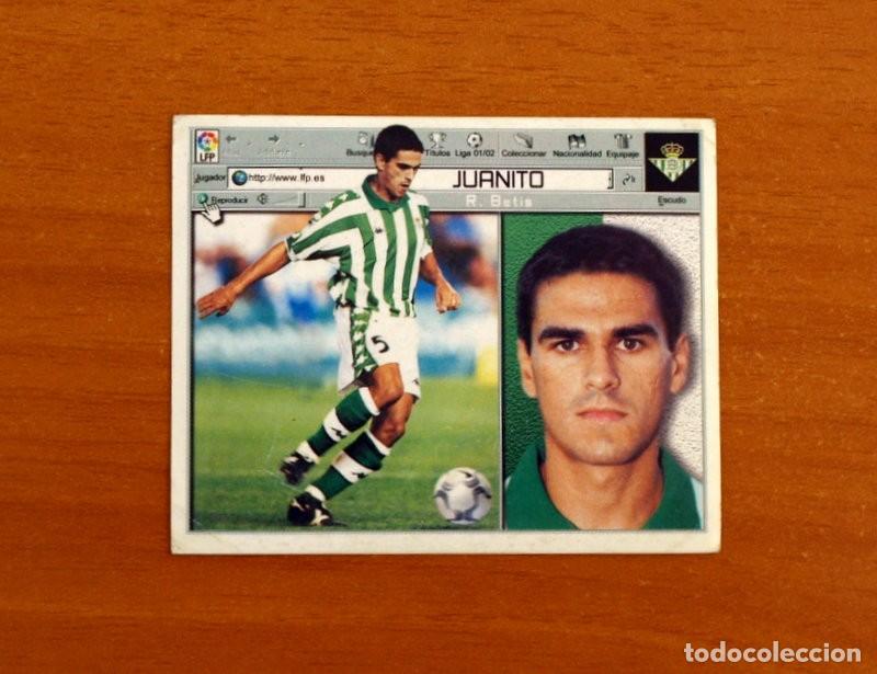 Cromos de f&uacute;tbol: Real Betis - Juanito - COLOCA - Ediciones Este Liga 2001-2002, 01-02 - Nunca Pegado