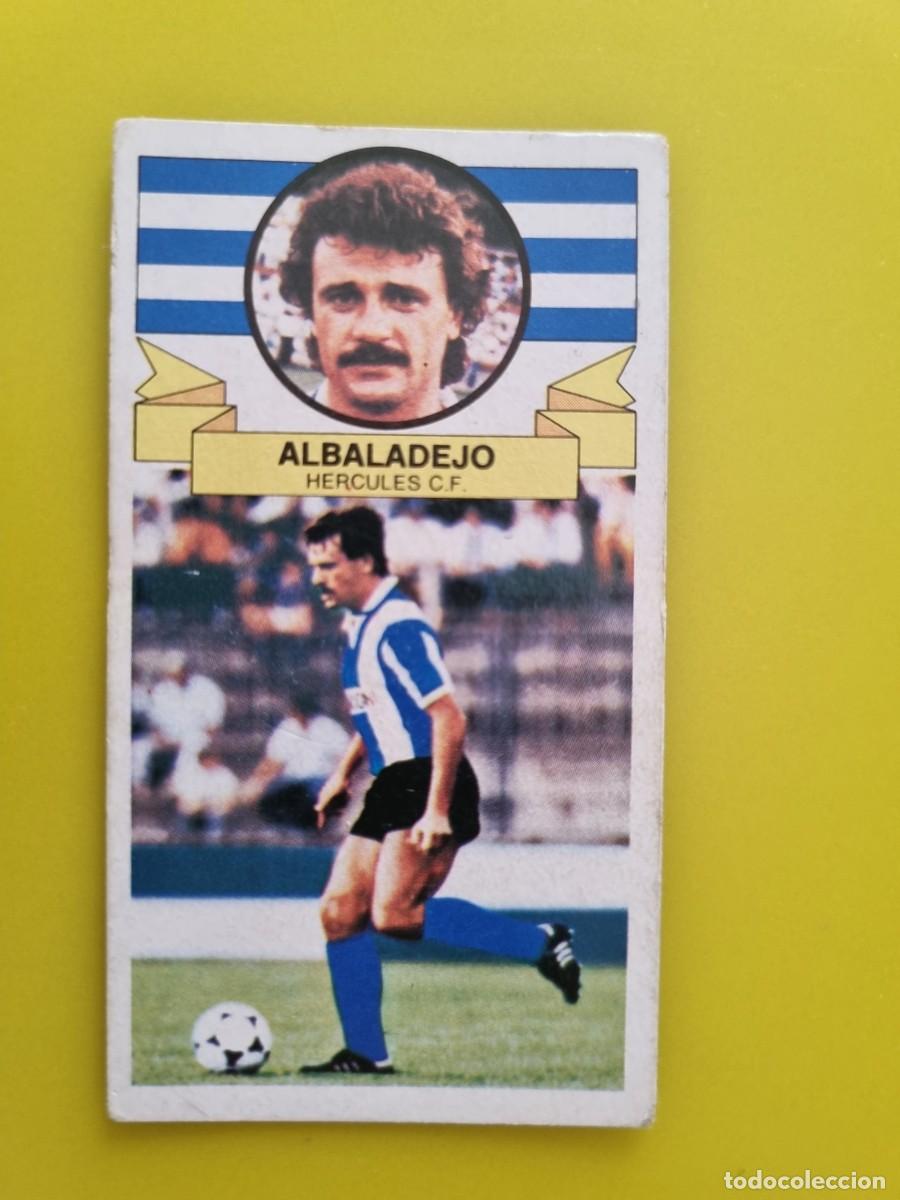 Cromos de f&uacute;tbol: LIGA ESTE 85 86 1985 1986 NUNCA PEGADO SIN PEGAR ALBALADEJO HERCULES CF N&ordm;6 ULTIMOS FICHAJES AR826