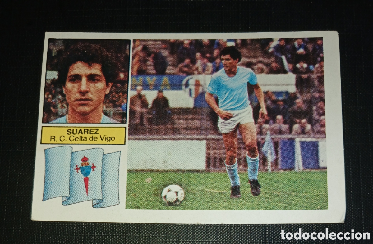 Cromos de f&uacute;tbol: Cromo Su&aacute;rez R.C. Celta de Vigo Ed. Este Liga 1982 1983 82-83 Sin pegar, nunca pegado