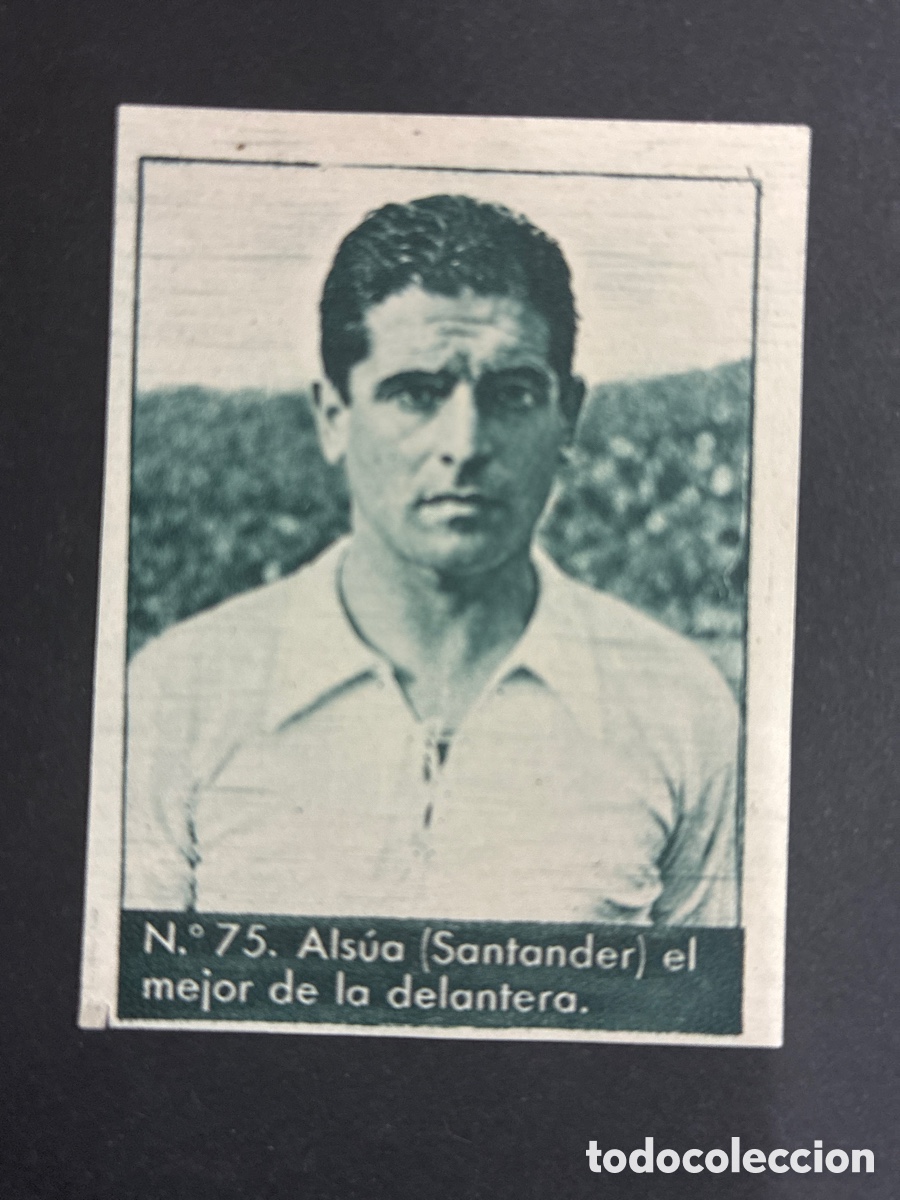 Cromos de f&uacute;tbol: CROMO FUTBOL SIN PEGAR COLECCION TORNEO NACIONAL DE LIGA BRUGUERA 1953 N&ordm; 75 ALSUA SANTANDER