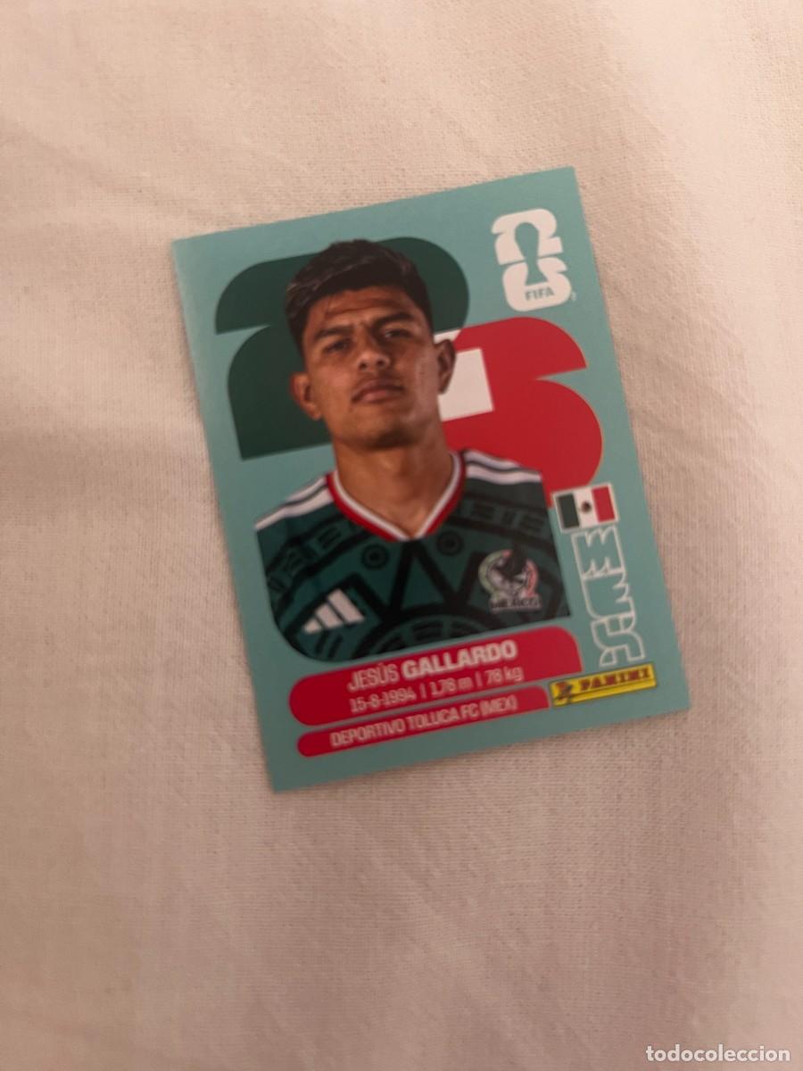 Cromos de f&uacute;tbol: JESUS GALLARDO SELECCI&Oacute;N MEXICO 6 PANINI MUNDIAL FIFA WORLD CUP 2026 PANINI