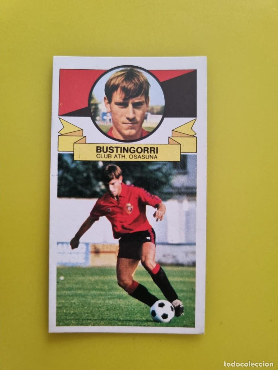 Cromos de f&uacute;tbol: CROMO LIGA ESTE 85 86 1985 1986 NUNCA PEGADO SIN PEGAR BUSTINGORRI OSASUNA AR826
