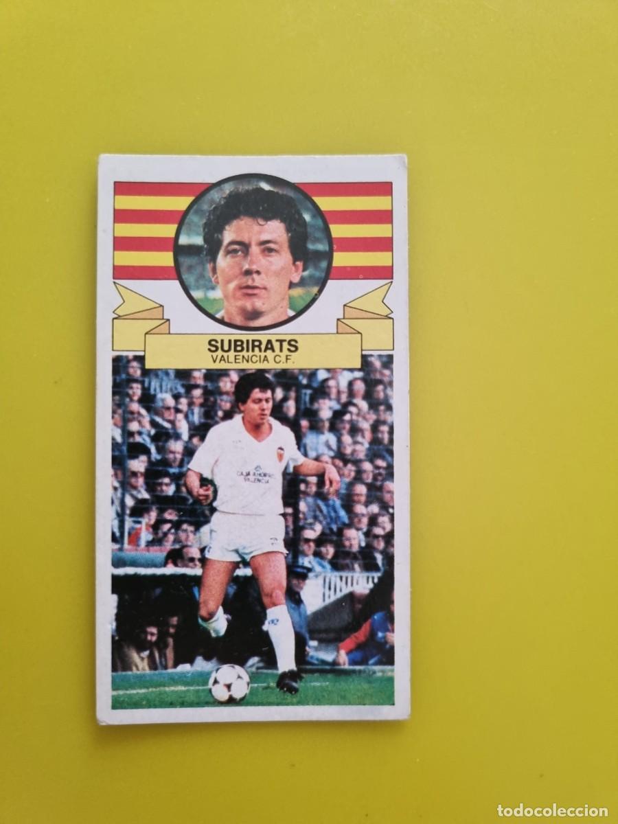 Figurine di Calcio: CROMO LIGA ESTE 85 86 1985 1986 NUNCA PEGADO SIN PEGAR SUBIRATS VALENCIA AR826