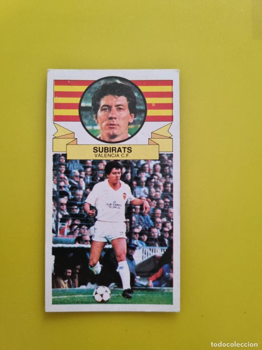 Figurine di Calcio: CROMO LIGA ESTE 85 86 1985 1986 NUNCA PEGADO SIN PEGAR SUBIRATS VALENCIA AR826
