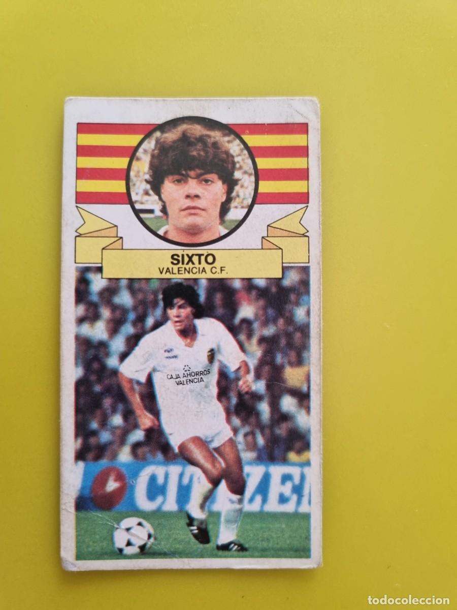 Cromos de f&uacute;tbol: CROMO LIGA ESTE 85 86 1985 1986 NUNCA PEGADO SIN PEGAR SIXTO VALENCIA AR826