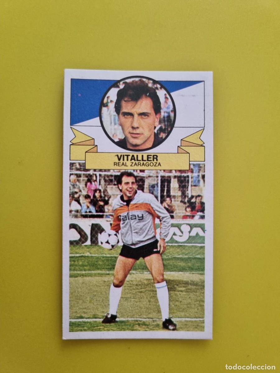 Cromos de f&uacute;tbol: CROMO LIGA ESTE 85 86 1985 1986 NUNCA PEGADO SIN PEGAR VITALLER REAL ZARAGOZA AR826