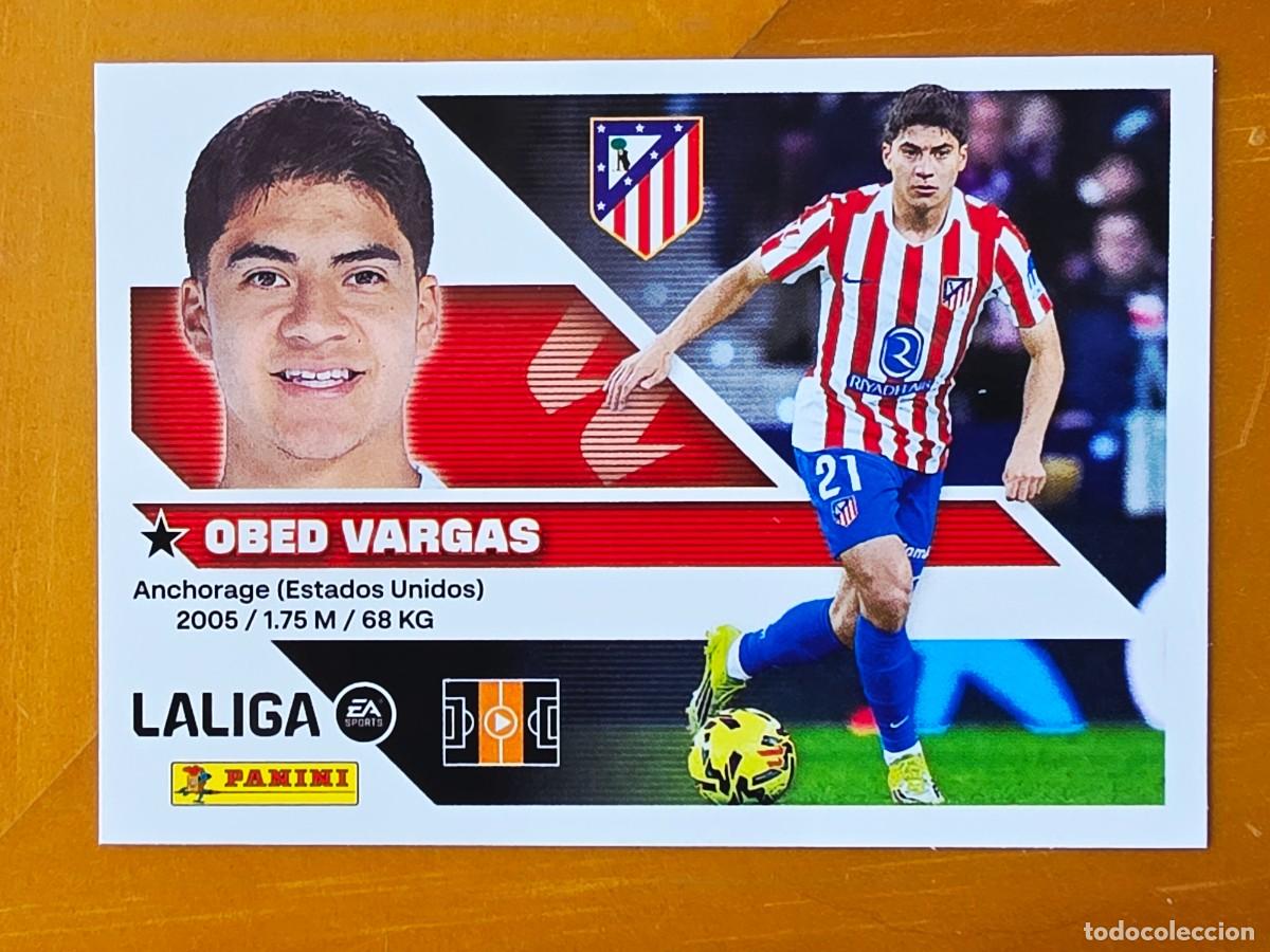 Cromos de Futebol: 14B Obed Vargas, Atl&eacute;tico de Madrid, Panini Ediciones Liga Este 2026 2027 26 27 sin pegar