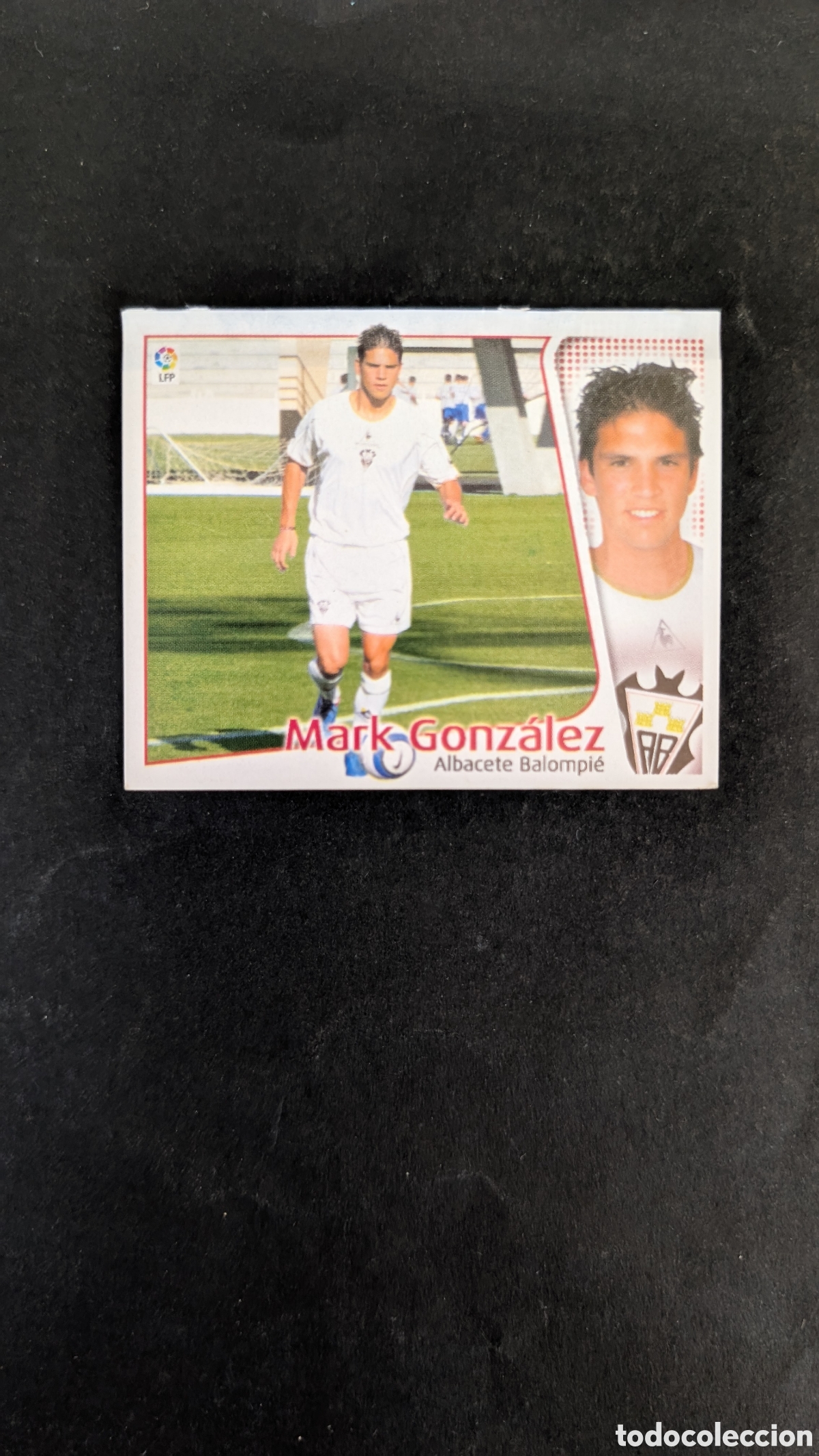 Cromos de f&uacute;tbol: MARK GONZALEZ ALBACETE LIGA ESTE 2004/05 04 05 VENTANILLA