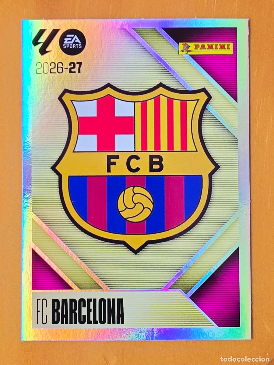 Cromos de f&uacute;tbol: 1 Escudo FC Barcelona, Panini Ediciones Liga Este 2026 2027 26 27 sin pegar