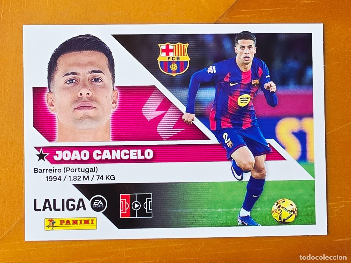 Cromos de Futebol: 9 Jo&atilde;o Cancelo, FC Barcelona, Panini Ediciones Liga Este 2026 2027 26 27 sin pegar