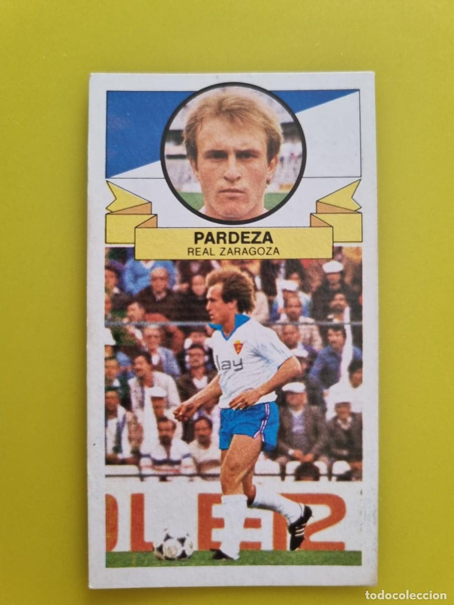 Cromos de f&uacute;tbol: LIGA ESTE 85 86 1985 1986 NUNCA PEGADO SIN PEGAR PARDEZA REAL ZARAGOZA N&ordm;17 ULTIMOS FICHAJES AR826