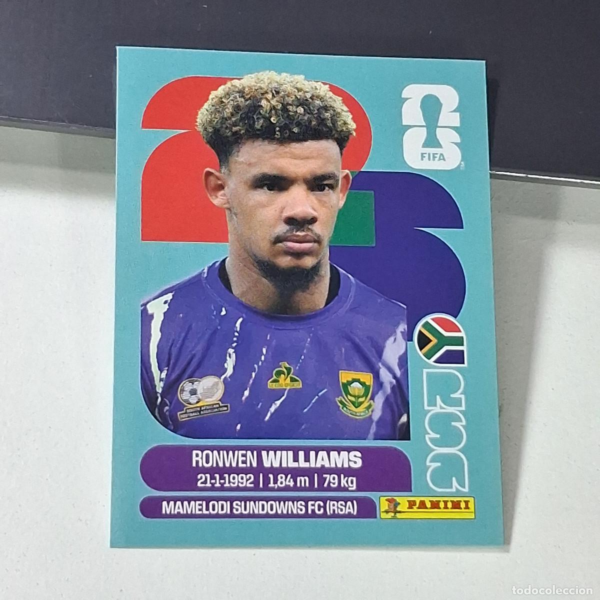 Cromos de f&uacute;tbol: B49 RSA 2 RSA2 RONWEN WILLIAMS SUDAFRICA SOUTH AFRIKA MUNDIAL FIFA WORLD CUP 2026 STICKER PANINI