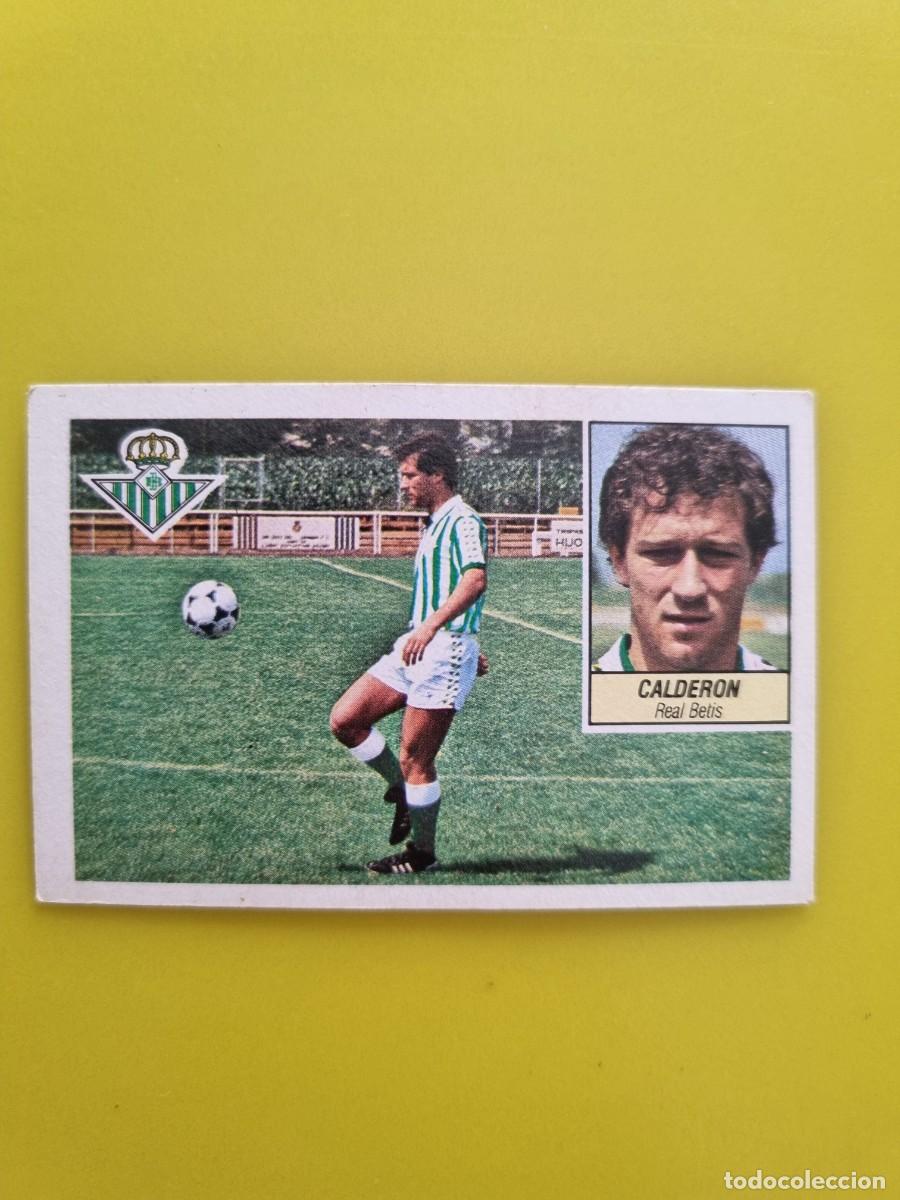 Football Stickers: CROMO LIGA ESTE 84 85 1984 1985 NUNCA PEGADO SIN PEGAR CALDERON REAL BETIS AR826