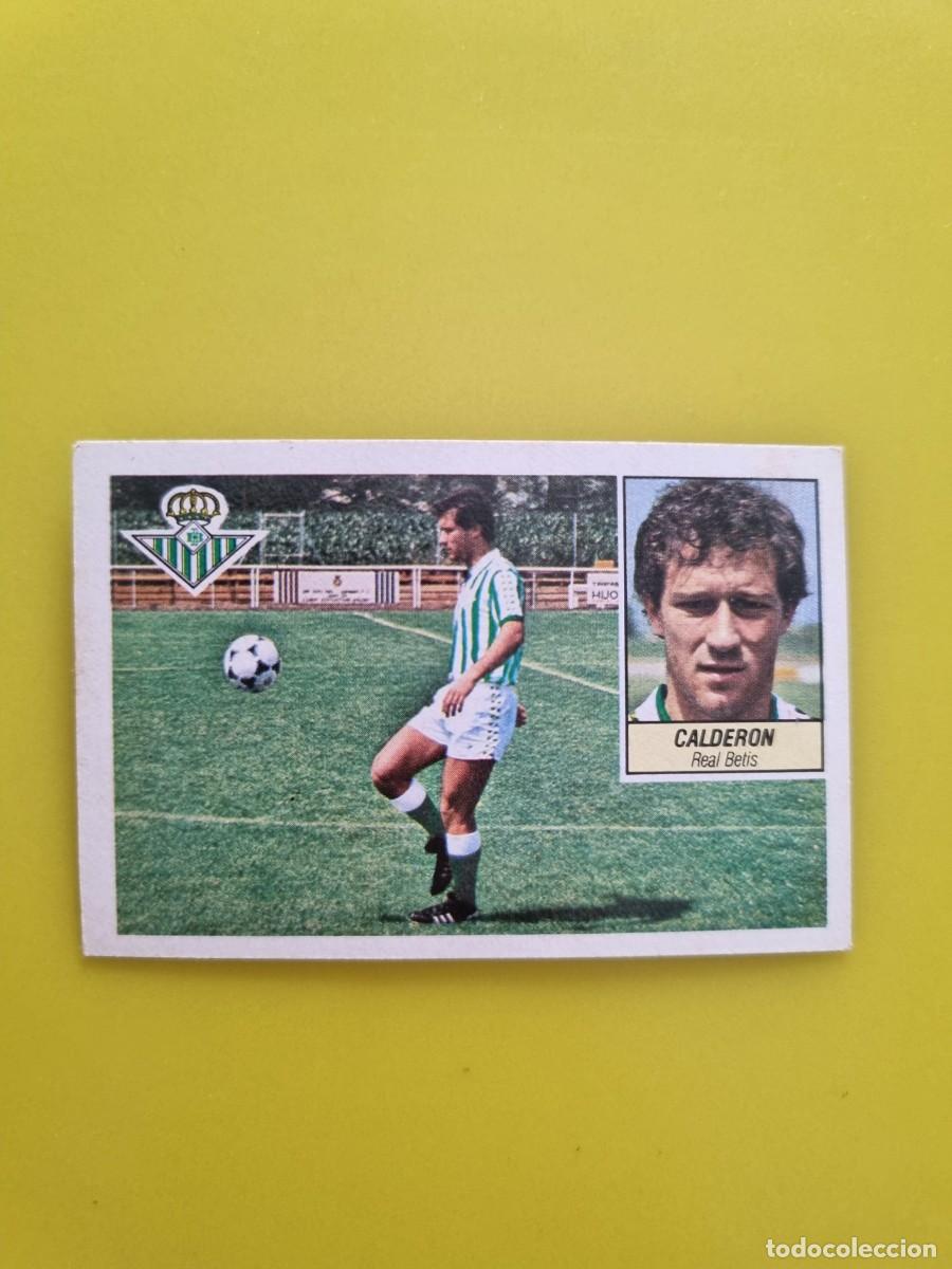 Football Stickers: CROMO LIGA ESTE 84 85 1984 1985 NUNCA PEGADO SIN PEGAR CALDERON REAL BETIS AR826