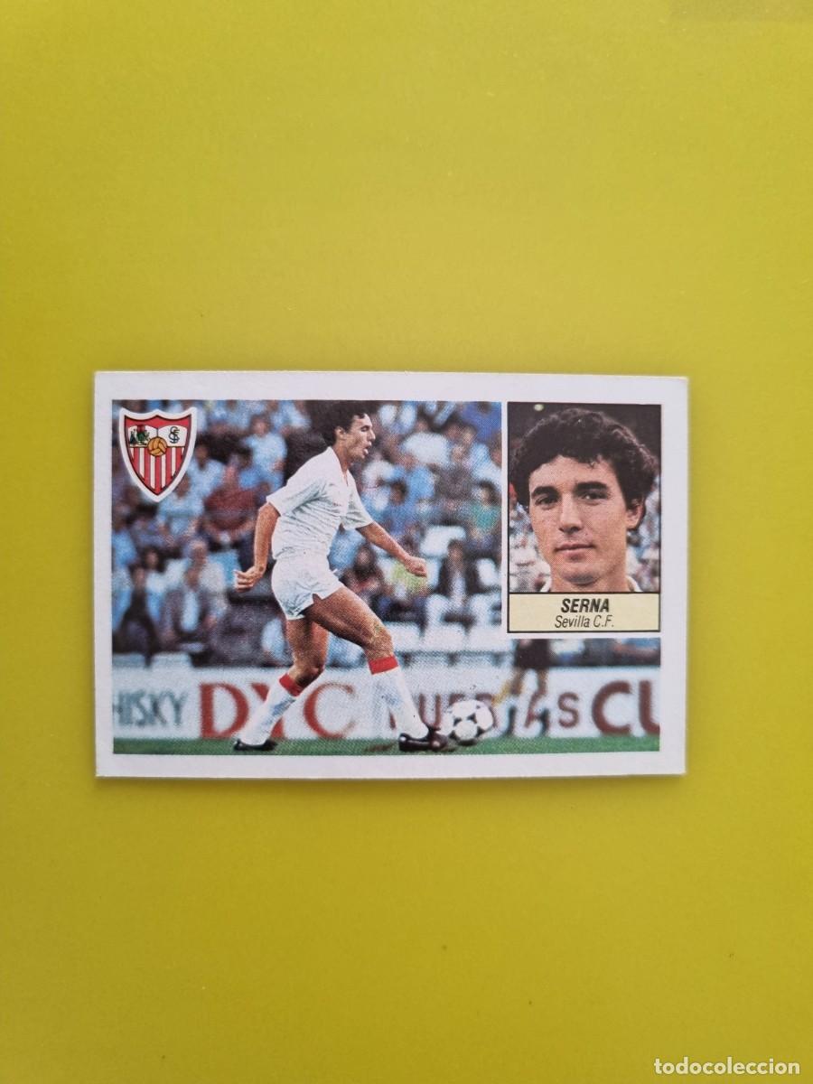 Cromos de f&uacute;tbol: CROMO LIGA ESTE 84 85 1984 1985 NUNCA PEGADO SIN PEGAR SERNA SEVILLA AR826