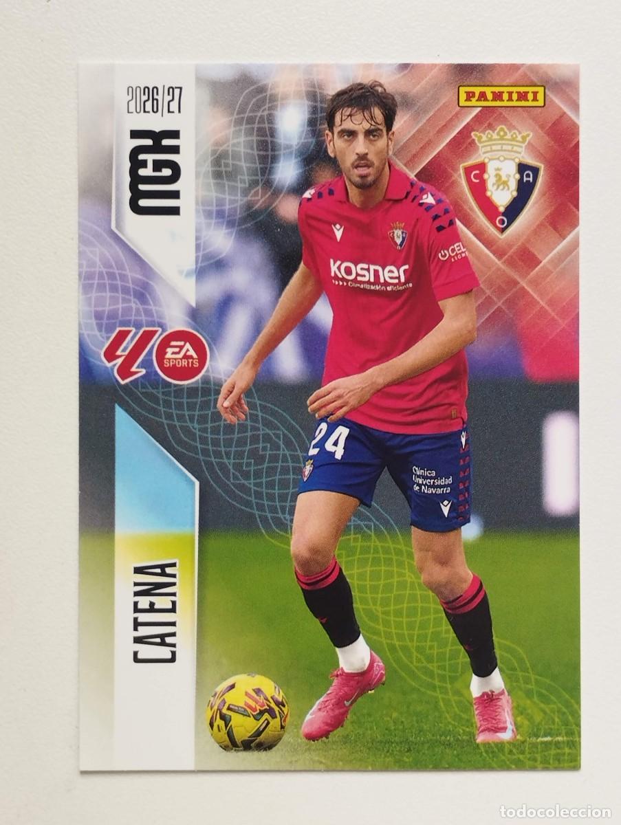 Cromos de f&uacute;tbol: CROMO 2026 2027 MEGACRACKS 27 26 MGK PANINI CATENA 258 OSASUNA