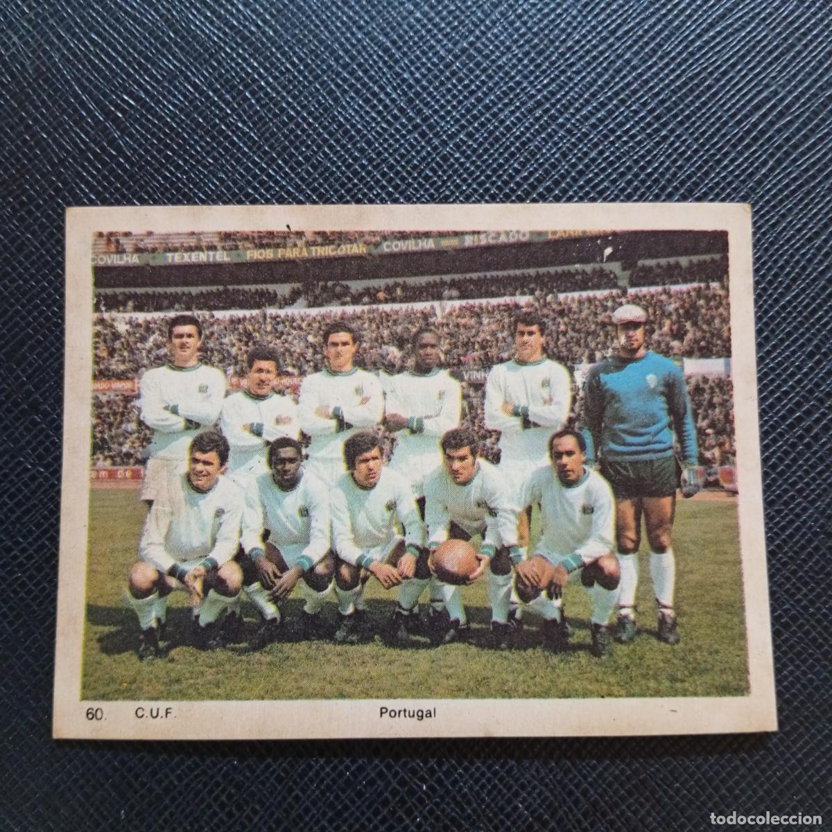 Football Stickers: 60 C.U.F PORTUGAL ALINEACION MONTY GUM 1969 1970 CROMO FUTBOL 69 70 - SIN PEGAR - A120 PG19 B