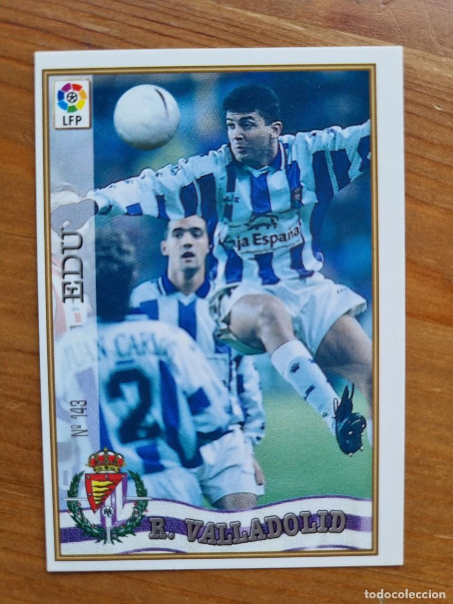 Cromos de f&uacute;tbol: 143 EDU (Real Valladolid). Las Fichas de la Liga 1997 1998 97 98 (Mundicromo)