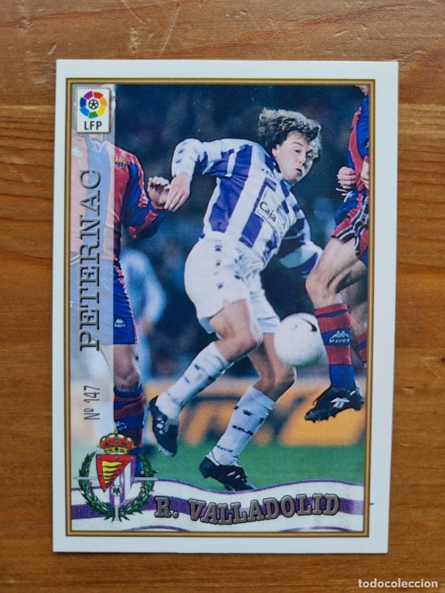 Cromos de f&uacute;tbol: 147 PETERNAC (Real Valladolid). Las Fichas de la Liga 1997 1998 97 98 (Mundicromo)