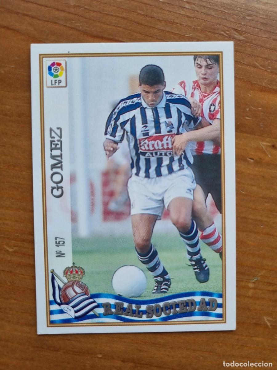 Cromos de f&uacute;tbol: 157 G&Oacute;MEZ (Real Sociedad). Las Fichas de la Liga 1997 1998 97 98 (Mundicromo)