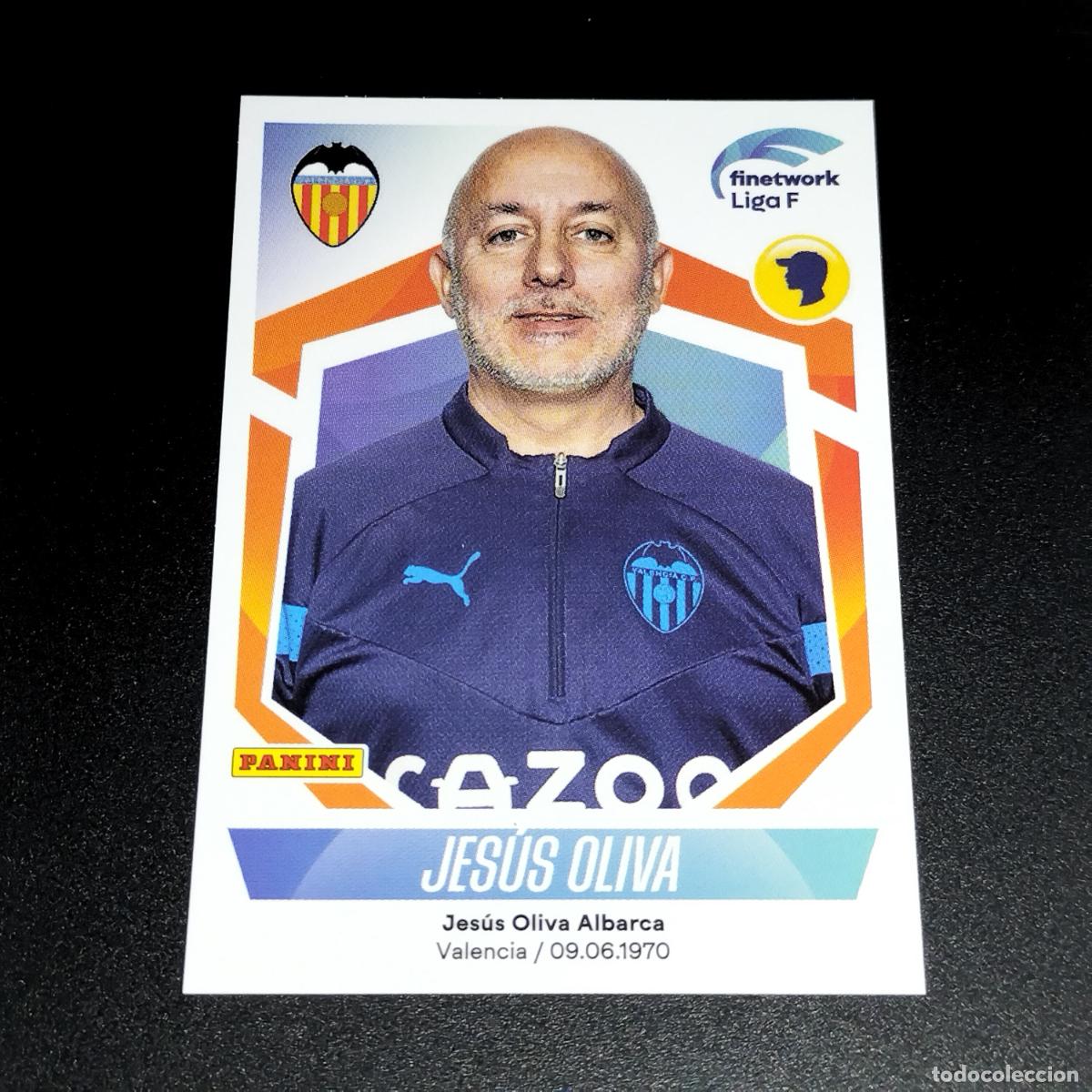 Cromos de f&uacute;tbol: N&ordm; 288 JESUS OLIVA VALENCIA CROMOS FINETWORK LIGA F FEMENINA PANINI 2022 2023 22 23