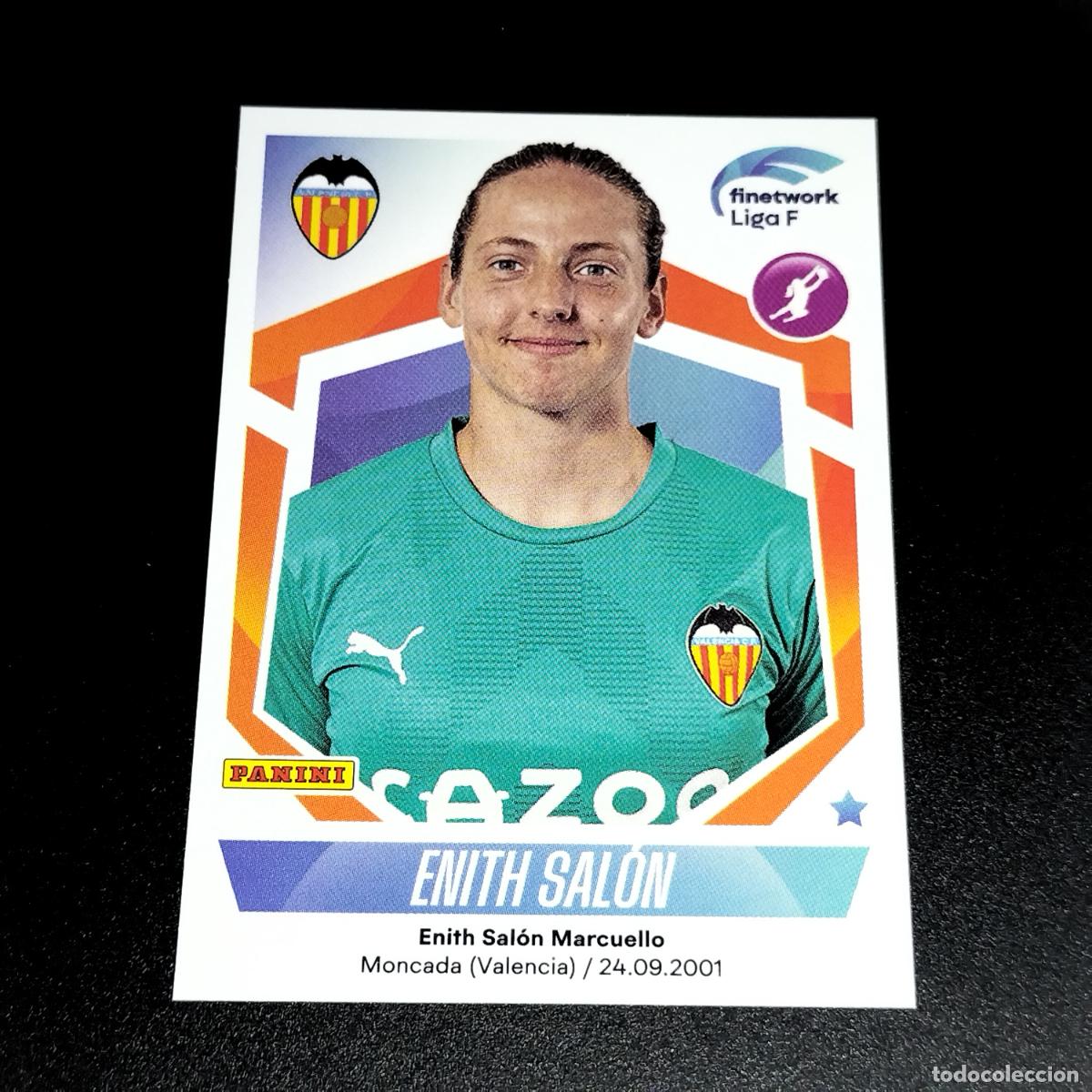 Cromos de f&uacute;tbol: N&ordm; 289 ENITH SALON VALENCIA CROMOS FINETWORK LIGA F FEMENINA PANINI 2022 2023 22 23