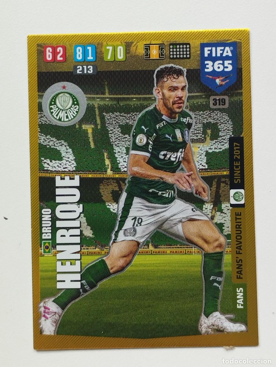 Cromos de f&uacute;tbol: CROMO CARD PANINI ADRENALYN FIFA 365 2019 2020 19 20 FANS FAVOURITE BRUNO HENRIQUE 319 PALMEIRAS