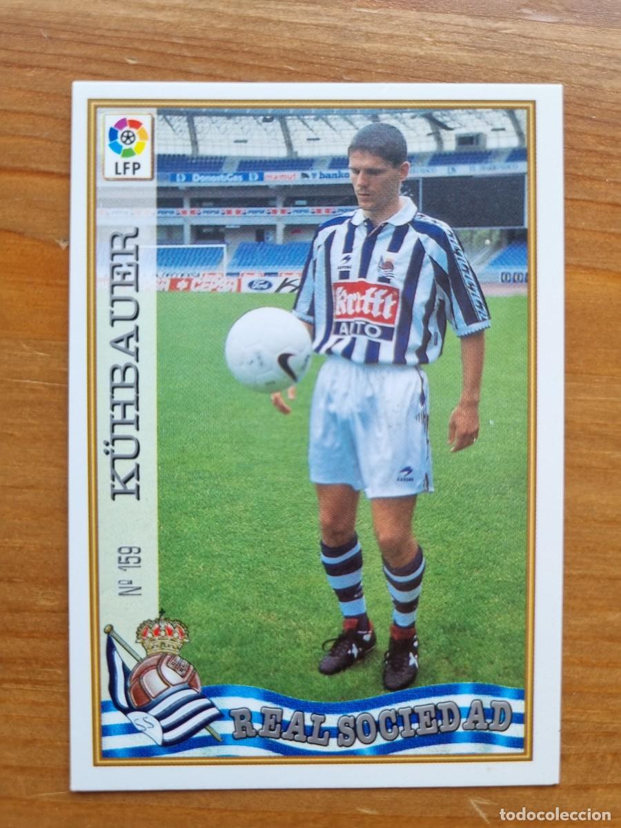 Cromos de f&uacute;tbol: 159 K&Uuml;HBAUER (Real Sociedad). Las Fichas de la Liga 1997 1998 97 98 (Mundicromo)