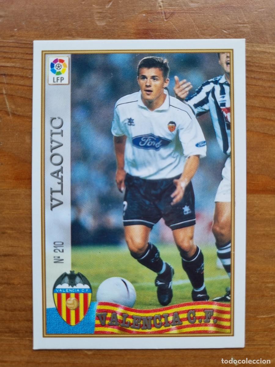 Cromos de Futebol: 210 VLAOVIC (Valencia CF). Las Fichas de la Liga 1997 1998 97 98 (Mundicromo)
