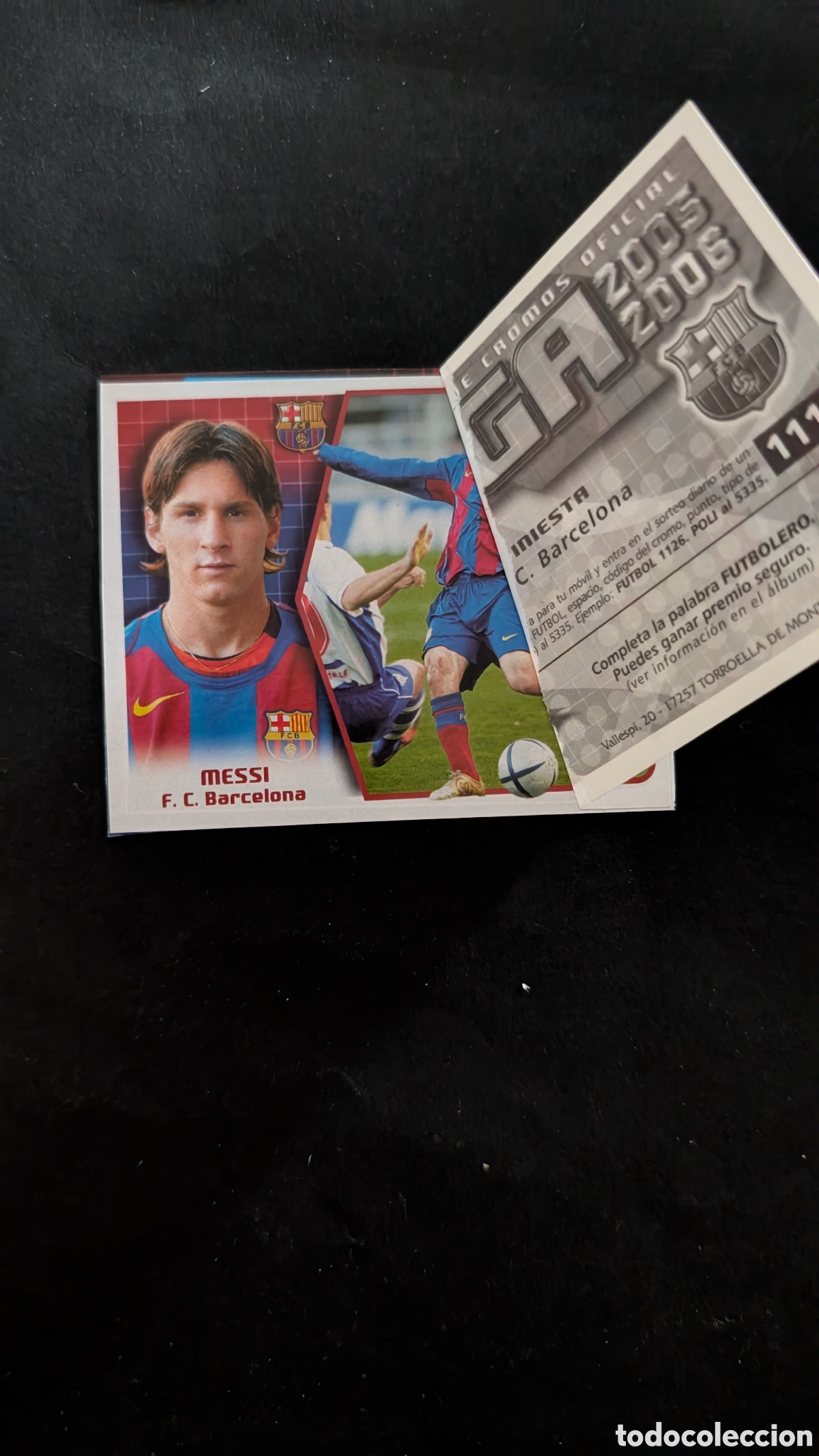Cromos de f&uacute;tbol: MESSI BARCELONA CON CROMO INIESTA ENCIMA LIGA ESTE 2005/06 05 06 RECORTADO