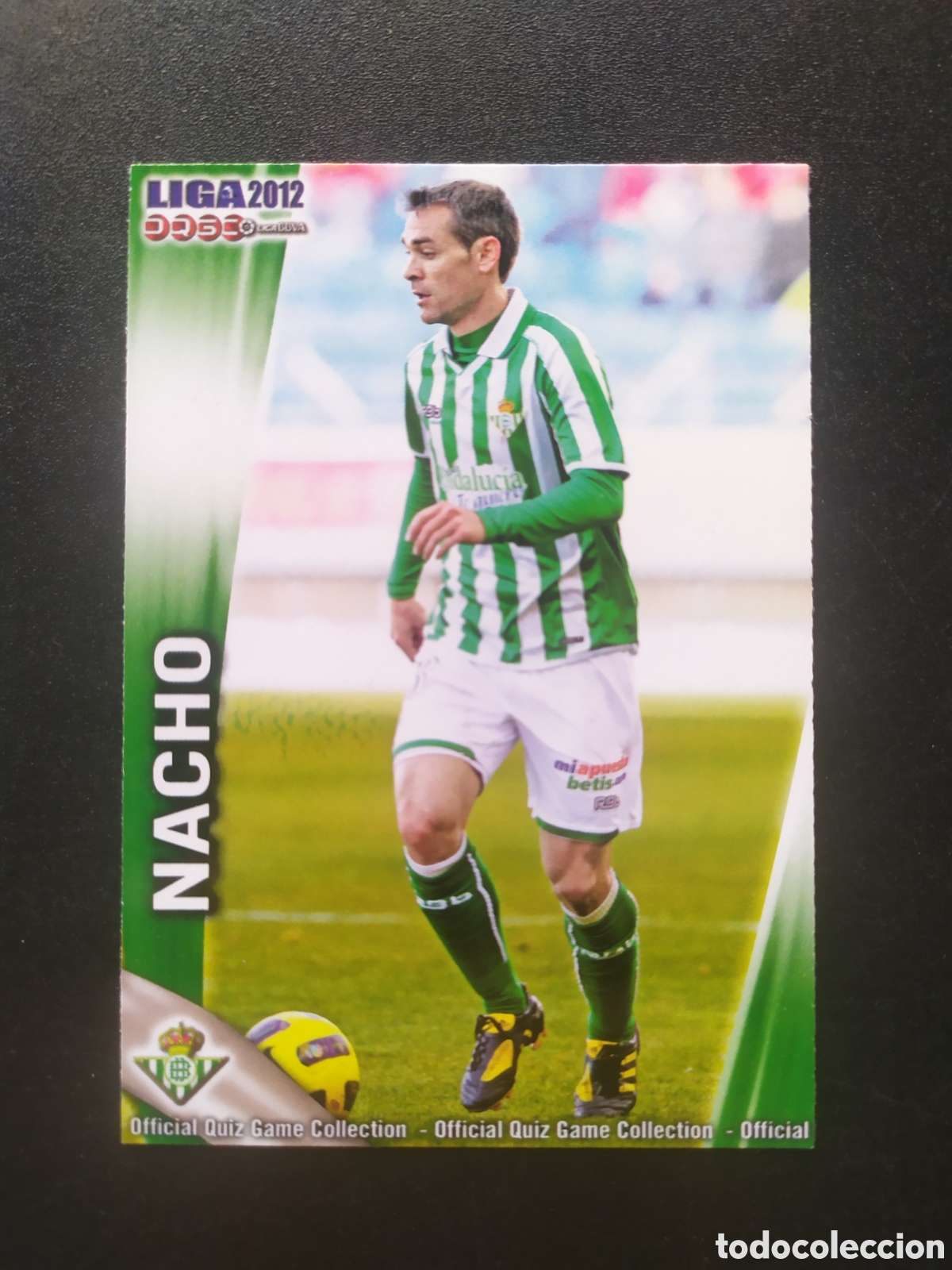 Cromos de f&uacute;tbol: Mundicromo fichas Liga 2011 2012 11 12 Nacho n&deg; 474 Real Betis