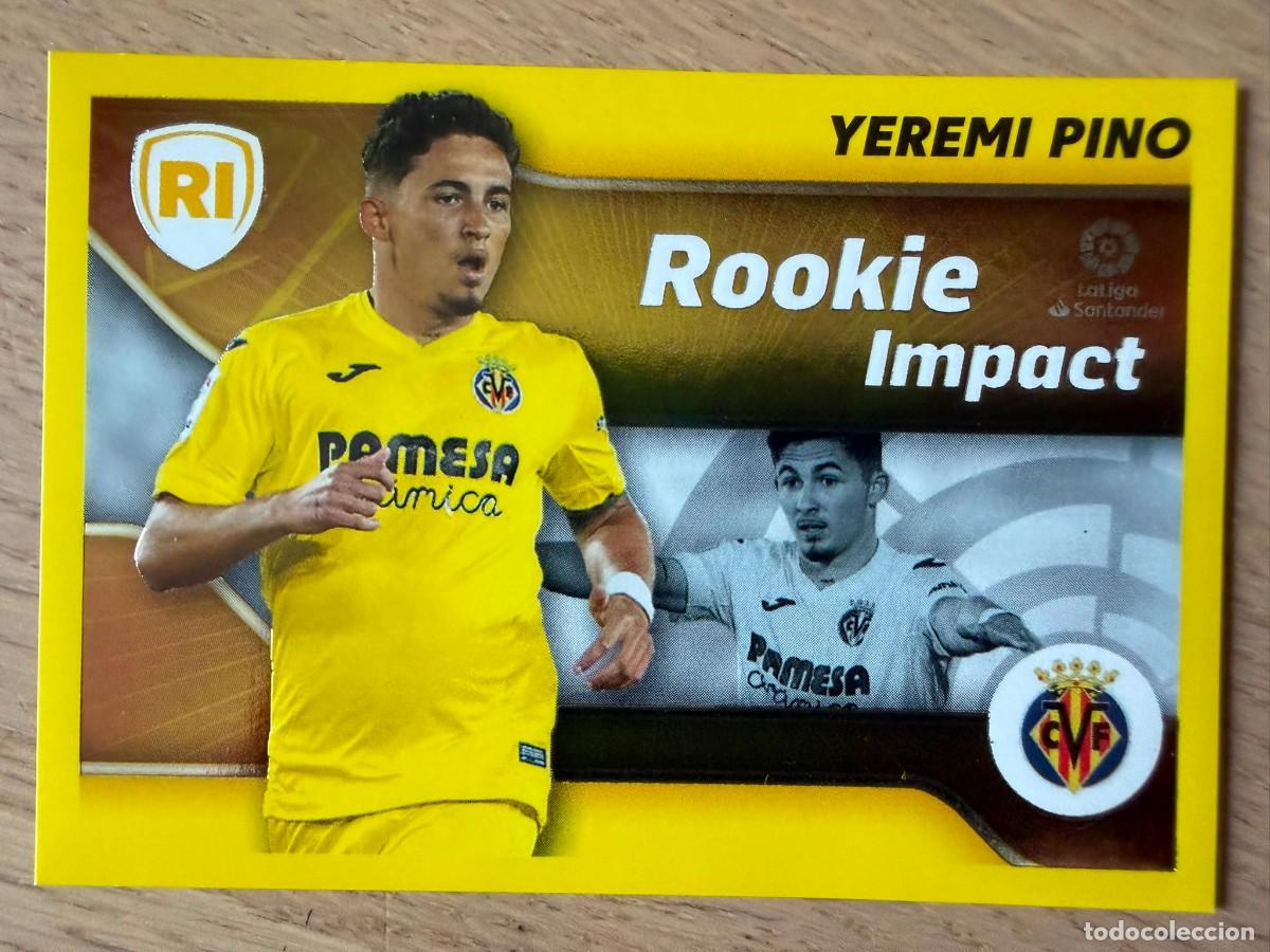 Figurine di Calcio: 4 YEREMI PINO ROOKIE IMPACT VILLARREAL 21 22 2021 2022 LIGA SANTANDER COLECCIONES ESTE SIN PEGAR