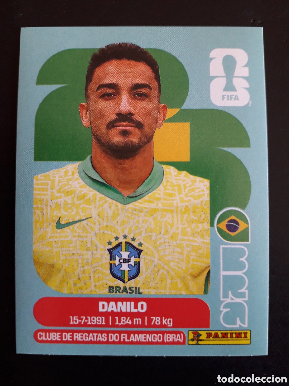 Cromos de f&uacute;tbol: DANILO BRASIL BRA 7 MUNDIAL F&Uacute;TBOL 2026 FIFA WORLD CUP PANINI SIN PEGAR PEDIDO M&Iacute;NIMO 3&euro;