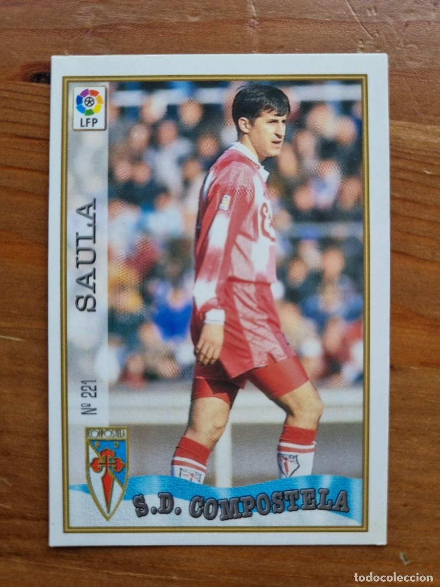 Cromos de Futebol: 221 SAULA (SD Compostela). Las Fichas de la Liga 1997 1998 97 98 (Mundicromo)