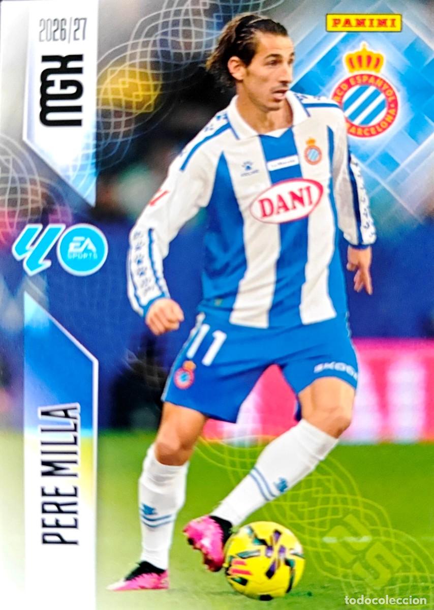 Cromos de f&uacute;tbol: 180 Pere Milla - RCD Espanyol - PANINI Megacracks MGK 2026 2027 26 27