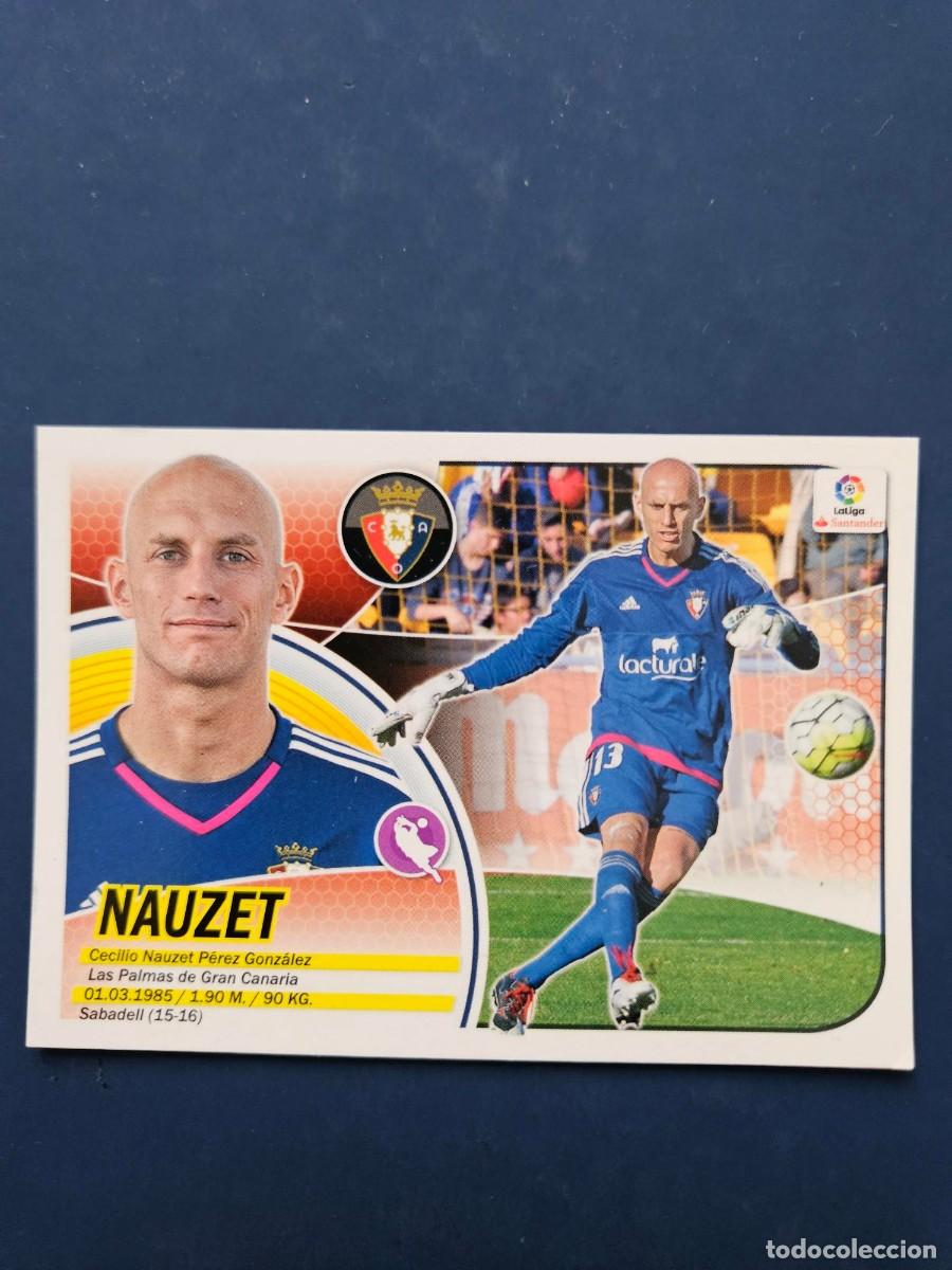 Cromos de f&uacute;tbol: N&ordm; 1 NAUZET OSASUNA LOGO NUEVO LIGA ESTE 16 17 2016 2017 SIN PEGAR NUNCA PEGADO