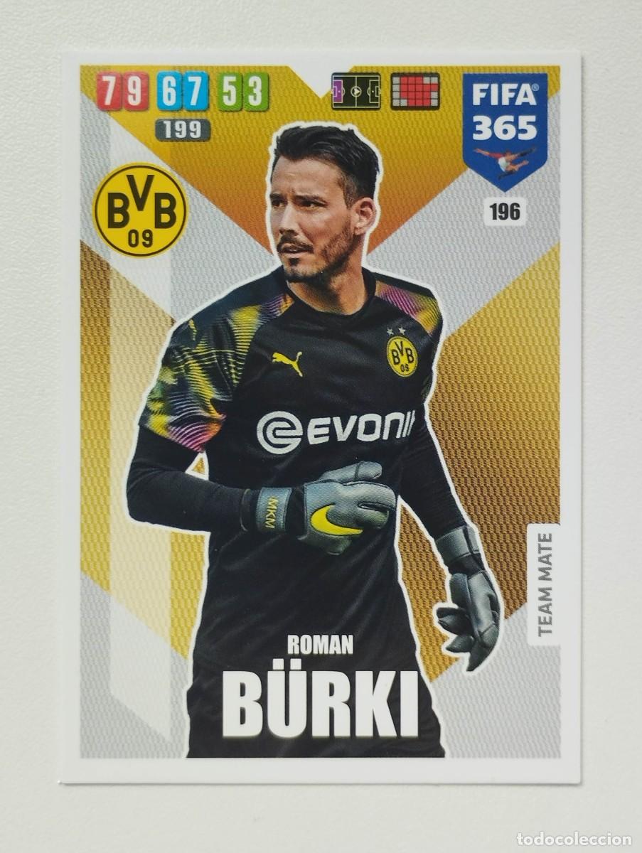 Cromos de f&uacute;tbol: CROMO CARD PANINI ADRENALYN FIFA 365 2019 2020 19 20 BORUSSIA DORTMUND 196 ROMAN BURKI