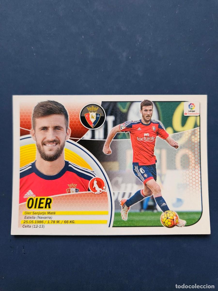 Cromos de f&uacute;tbol: N&ordm; 8 OIER OSASUNA LOGO NUEVO LIGA ESTE 16 17 2016 2017 SIN PEGAR NUNCA PEGADO