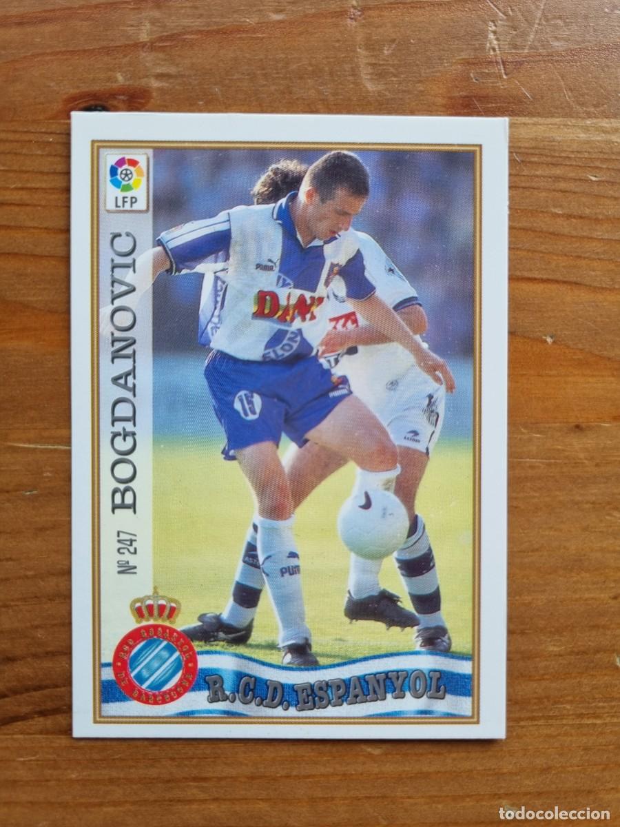 Cromos de f&uacute;tbol: 247 BOGDANOVIC (RCD Espanyol). Las Fichas de la Liga 1997 1998 97 98 (Mundicromo)