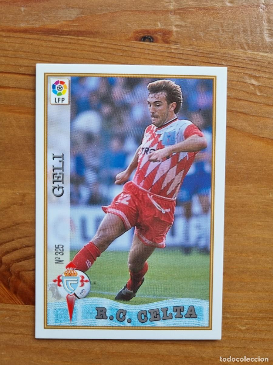 Figurine di Calcio: 325 GELI (Celta de Vigo). Las Fichas de la Liga 1997 1998 97 98 (Mundicromo)