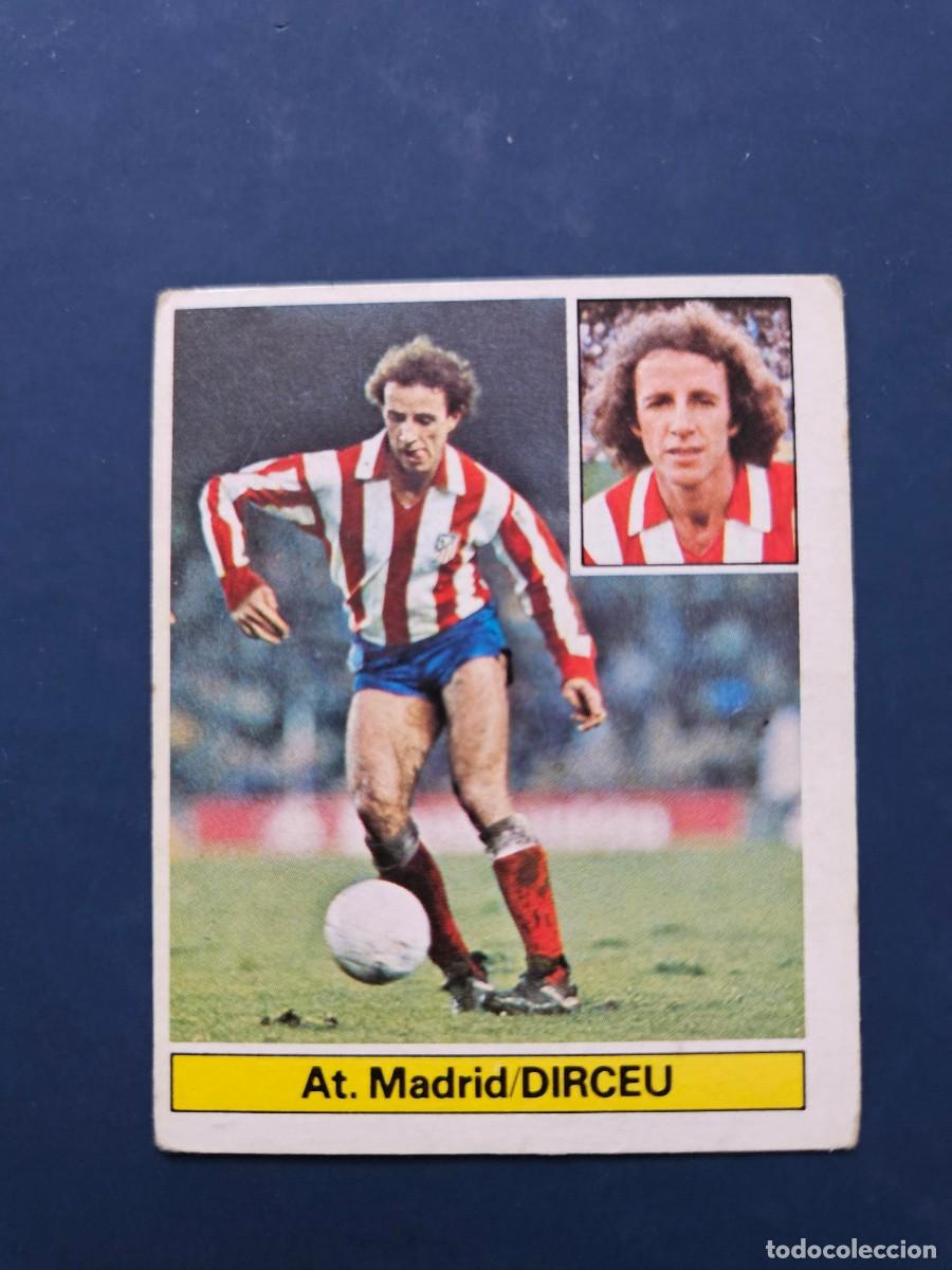 Cromos de f&uacute;tbol: DIRCEU ATLETICO MADRID LIGA ESTE 81 82 1981 1982 SIN PEGAR NUNCA PEGADO