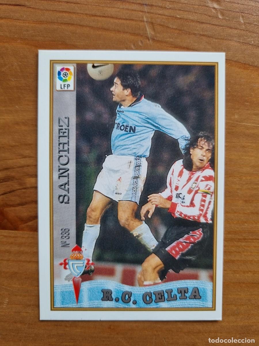 Cartes &agrave; collectionner de Football: 336 S&Aacute;NCHEZ (Celta de Vigo). Las Fichas de la Liga 1997 1998 97 98 (Mundicromo)