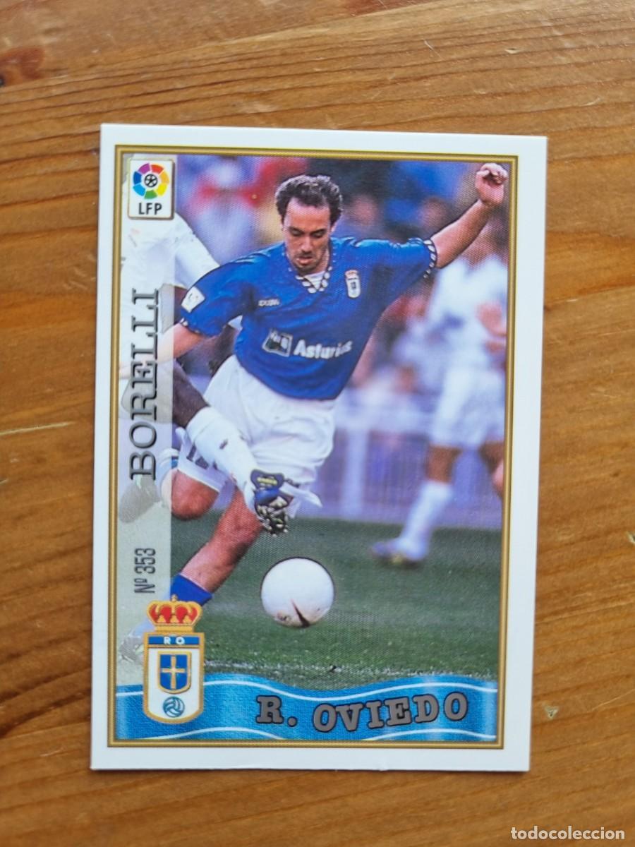 Cromos de f&uacute;tbol: 353 BORELLI (Real Oviedo). Las Fichas de la Liga 1997 1998 97 98 (Mundicromo)