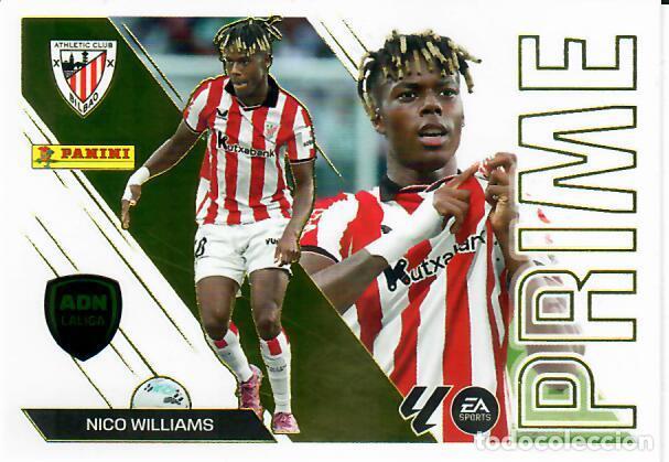Cromos de f&uacute;tbol: CROMO PANINI LIGA ESTE 26 27 - PRIME N&ordm; 10 - NICO WILLIAMS - ATHLETIC DE BILBAO