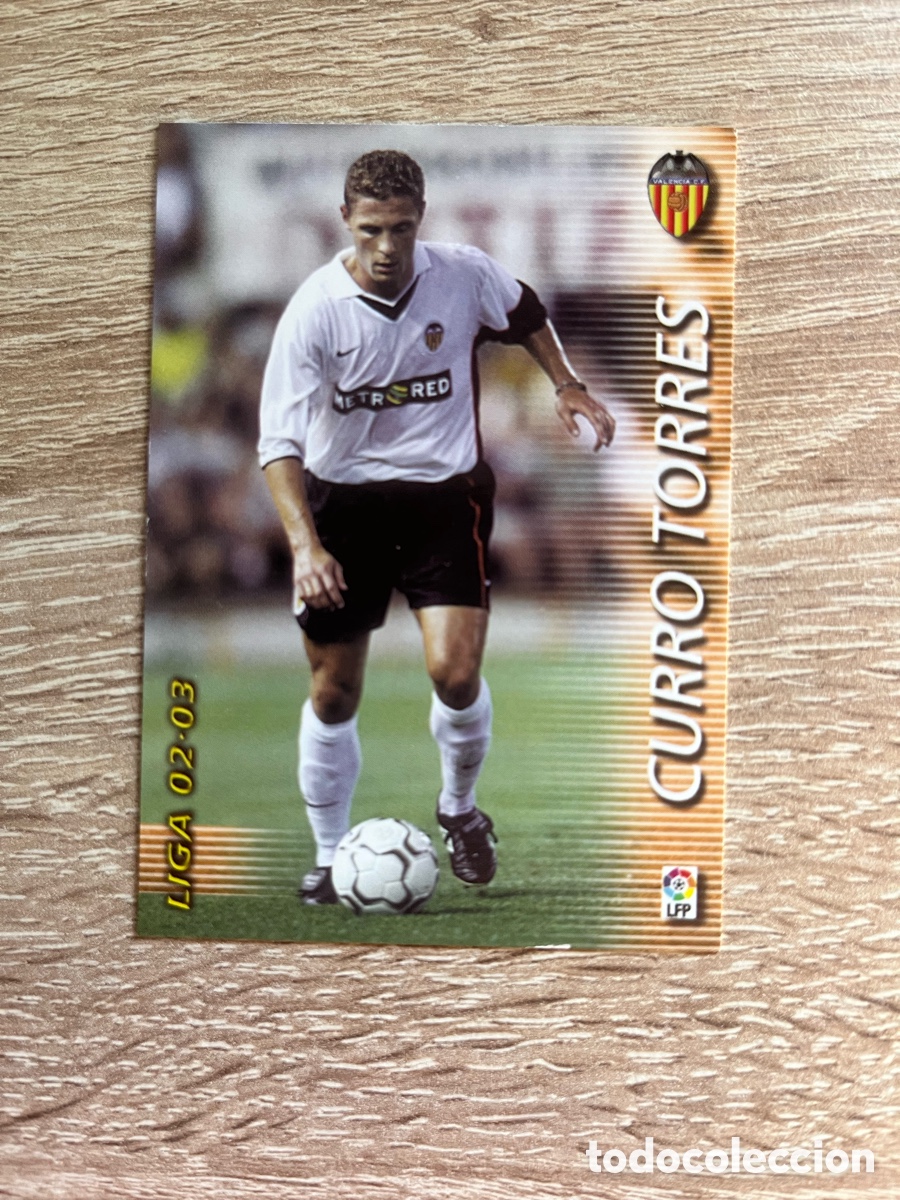 Cromos de f&uacute;tbol: 309 CURRO TORRES MEGAFICHAS MEGACRACKS MGK 2002 2003 02 03 VALENCIA CF